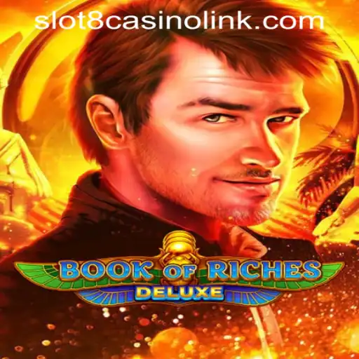 Discover the Thrilling World of Book of Riches Deluxe: An In-Depth Guide to the Latest Casino Sensation