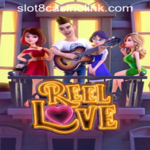 Discovering ReelLove: The Vibrant World of SLOT8 Casino
