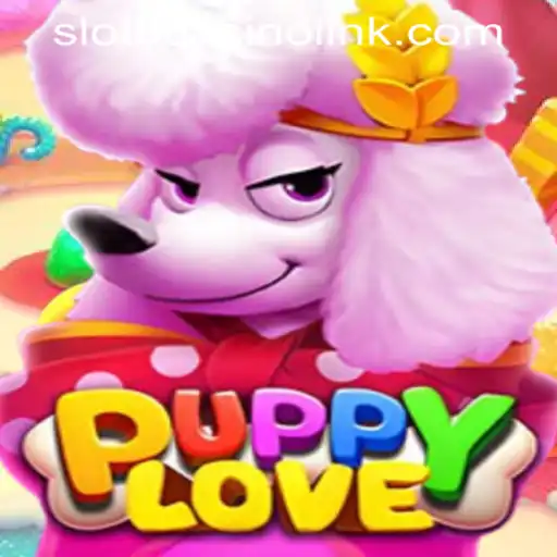 Experience the Thrilling World of PuppyLove at SLOT8 CASINO LINK